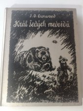 kniha Král šedých medvědů, Novina 1932