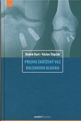 kniha Přední zkřížený vaz kolenního kloubu, Maxdorf 2010