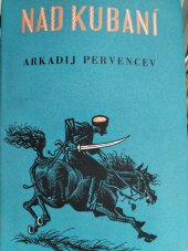 kniha Nad Kubaní, Československý spisovatel 1955