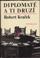 kniha Diplomaté a ti druzí k dějinám diplomacie za 2. světové války, Panorama 1988