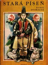 kniha Stará píseň zkazky a lid. vyprávění, Profil 1967
