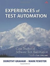 kniha Experiences of Test Automation, Addison-Wesley 2012