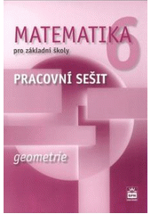 kniha Matematika 6 Geometrie - pro základní školy., SPN 2007