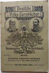 kniha Deutsche Volks-Turnbücher Heft 29/30: Schrittarten, Tanzwechsel und Reigen, Max Hesses Verlag 1910