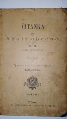 kniha Čítanka pro české školy obecné Díl II. vydání dvojdílného, Část druhá s mapkou a podobiznou Jeho Veličenstva. Pro 7.-8. školní rok škol jednotřídních nedílných a trojtřídních, Císařský královský školní knihosklad 1907