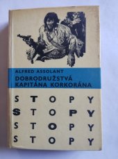 kniha DOBRODRŽSTVÁ KAPITÁNA KORKORÁNA, Mladé letá 1970