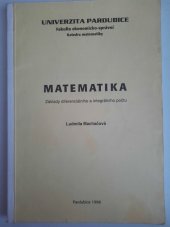 kniha Matematika základy diferenciálního a integrálního počtu, Univerzita Pardubice 1996