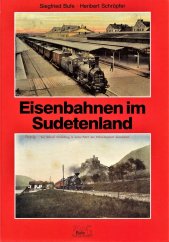 kniha Eisenbahnen im Sudetenland, Bufe-Fachbuch-Verlag 1991