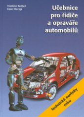 kniha Učebnice pro řidiče a opraváře automobilů, Littera 2001