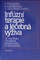 kniha Infúzní terapie a léčebná výživa ve vnitřním lékařství, neurologii a psychiatrii, Avicenum 1989