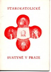 kniha Starokatolické svatyně v Praze, Pražská obec starokatolická 1985