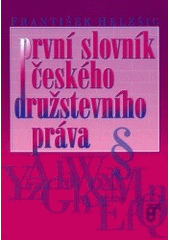 kniha První slovník českého družstevního práva, Prospektrum 2002