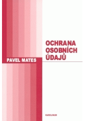 kniha Ochrana osobních údajů, Karolinum  2002