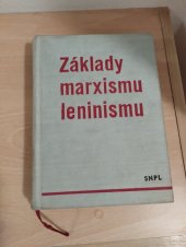 kniha Základy marxismu-leninismu Osnovy, Odd. propagandy a agitace ÚV KSČ 1978