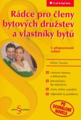 kniha Rádce pro členy bytových družstev a vlastníky bytů, Grada 2006