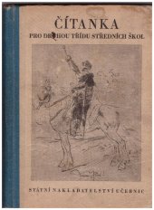 kniha Čítanka pro druhou třídu středních škol , Státní nakladatelství učenic  1951