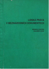 kniha Lidská práva v mezinárodních dokumentech, Masarykova univerzita 1994