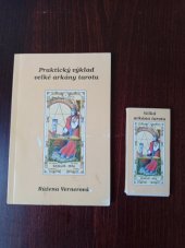 kniha Praktický výklad velké arkány tarotu, s.n. 2002