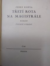 kniha Třetí rota na magistrále román, Čin 1928