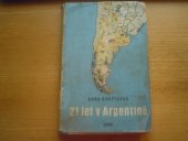 kniha 21 let v Argentině, Práce 1951