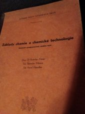 kniha Základy chemie a chemické technologie lineárně programovaný učeb. text : určeno pro posl. fak. strojní, ČVUT 1966