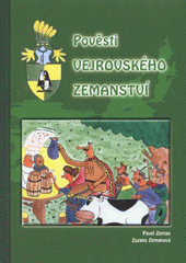 kniha Pověsti Vejrovského zemanství, Spolek Vejrovského zemanství 