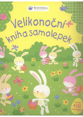 kniha Velikonoční kniha samolepek, Svojtka & Co. 2012