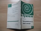 kniha Termoelektronový měnič energie určeno pro prac. z oboru vakuové techn., fyz. elektroniky, elektrotechniky a energetiky, SNTL 1964