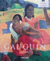 kniha Paul Gauguin 1848-1903 - poutník mezi světy, Slovart 2002