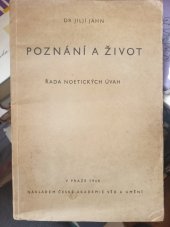 kniha Poznání a život Řada noetických úvah, Česká akademie věd a umění 1948