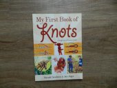 kniha My First Book of Knots, Sky Pony Press 2014