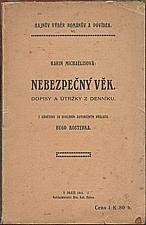 kniha Nebezpečný věk dopisy a útržky z denníku, Ant. Hajn 1911