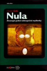 kniha Nula životopis jedné nebezpečné myšlenky, Argo 2005