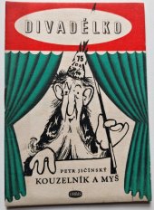 kniha Kouzelník a myš Loutková hra o 1 dějství, Orbis 1958