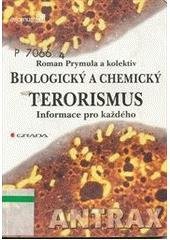 kniha Biologický a chemický terorismus informace pro každého, Grada 2002