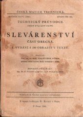 kniha Slévárenství Část obecná, Česká matice technická 1941