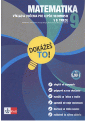 kniha Matematika 9 výklad a cvičenia pre lepšie vedomosti v 9. triede, Klett 2011