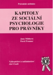 kniha Kapitoly ze sociální psychologie pro právníky, Aleš Čeněk 2000