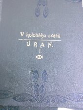 kniha V koloběhu světů. Díl 3., - Uran., Česká společnost theosofická 1922