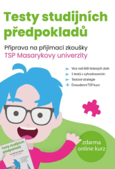 kniha Testy studijních předpokladů Příprava na přijímací zkoušky TSP Masarykovy univerzity, Scholastik 2023