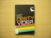 kniha Cesty videa, Nadas 1989