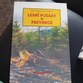 kniha Lesní požáry a prevence , Česká pojišťovna 1996