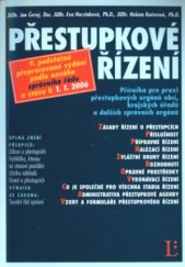 kniha Přestupkové řízení příručka pro praxi přestupkových orgánů obcí, krajských úřadů a dalších správních orgánů, Linde 2005