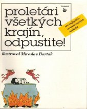 kniha Proletári všetkých krajín odpustite, Columbus 1992