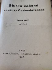 kniha Sbírka zákonů republiky Československé  Ročník 1957, Knihtisk, národní podnik 1957