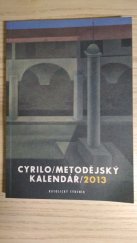 kniha Cyrilometodějský kalendář 2013, Katolický týdeník 2012