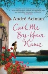 kniha Call Me By Your Name, Atlantic Books 2009