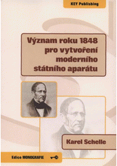 kniha Význam roku 1848 pro vytvoření moderního státního aparátu, Key Publishing 2008