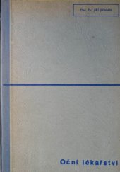 kniha Oční lékařství, Lékařské knihkupectví a nakladatelství Mladé generace lékařů 1947