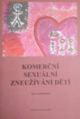 kniha Komerční sexuální zneužívání dětí, Česká společnost na ochranu dětí 2004